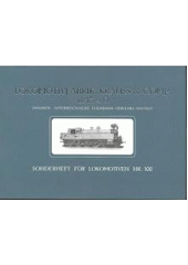 kniha Lokomotivfabrik Krauss & Comp. Linz a. D. inhaber: Österreichische Eisenbahn-Verkehrs-Anstalt : [Sonderheft für Lokomotiven Nr. 100], Corona 2010
