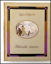 kniha Boženy Němcové Pohorská vesnice povídka ze života lidu venkovského, I.L. Kober 1892