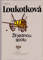 kniha Žít jednou spolu novela, Československý spisovatel 1988