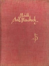 kniha Antonín Machek, malíř podobizen (1775-1844), Jan Štenc 1929