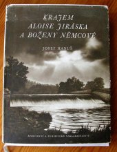 kniha Krajem Aloise Jiráska a Boženy Němcové, Sportovní a turistické nakladatelství 1957