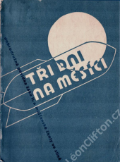 kniha Tři dni na měsíci dobrodružná povídka, Mladý Zlín 1935