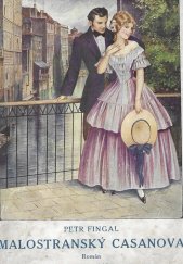 kniha Malostranský Casanova román, L. Mazáč 1930