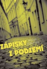 kniha Zápisky z podzemí, Centrum pro studium demokracie a kultury 2015