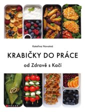 kniha Krabičky do práce  od Zdravě s Kačí, CPress 2024