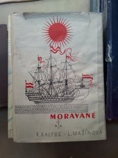 kniha Moravané Román z dějin Jednoty bratrské, Ústřední církevní nakladatelství 1967