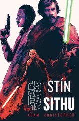 kniha Star Wars - Stín Sithu, Alicanto 2025