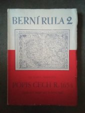 kniha Berní rula. 2, - Popis Čech r. 1654 : souhrnný index obcí, osad a samot k berní rule, Státní pedagogické nakladatelství 1953