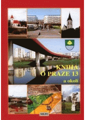 kniha Kniha o Praze 13, MILPO 2000