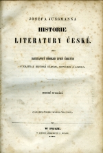 kniha Historie literatury české aneb saustawný přehled spisů českých, s krátkau historij národu, oswiceni a gazyka, Pjsmem Antonina Straširypky 1825