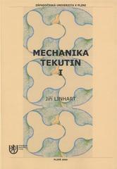 kniha Mechanika tekutin I, Západočeská univerzita v Plzni 2009