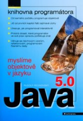 kniha Myslíme objektově v jazyku Java 5.0, Grada 2004