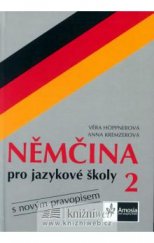 kniha Němčina pro jazykové školy 2 s novým pravopisem, Amosia 2005