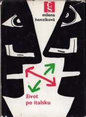 kniha Život po italsku, Československý spisovatel 1967