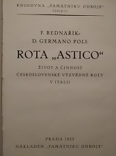 kniha Rota "Astico" život a činnost Československé výzvědné roty v Italii, Památník odboje 1923