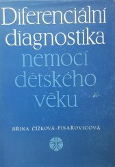 kniha Diferenciální diagnostika nemocí dětského věku, SZdN 1966