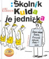 kniha Školník Kulda je jednička, Albatros 2003