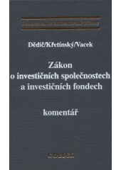 kniha Zákon o investičních společnostech a investičních fondech komentář, C. H. Beck 2001