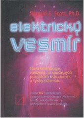 kniha Elektrický vesmír, Alternativa 2012