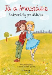 kniha Já a Anastázie, Fragment 2019