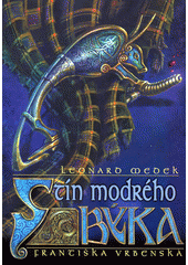 kniha Stín modrého býka, Straky na vrbě 2001