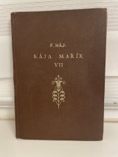 kniha Kája Mařík díl VII, Občanská tiskárna 1938
