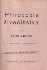 kniha Přírodopis živočišstva pro nižší třídy středních škol Dle pozorování života v přírodě, I.L. Kober 1921