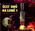 kniha Šest dnů na luně 1, SNDK 1963