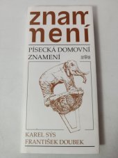 kniha Písecká domovní znamení, J & M 2007