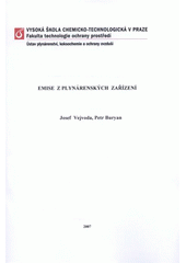 kniha Emise z plynárenských zařízení, Vysoká škola chemicko-technologická v Praze 2007