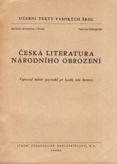 kniha Česká literatura národního obrození určeno pro posluchače fak. filologické, SPN 1959