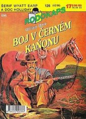kniha Boj v Černém kaňonu  Šerif Wyatt Earp a Doc Holliday 126., Ivo Železný 1996
