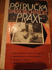 kniha Příručka radiotechnické praxe Určeno radioamatérům i všem ostatním radiotechnikům, Naše vojsko 1959