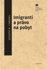 kniha Imigranti a právo na pobyt, Filosofia 2017