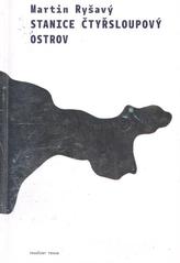 kniha Stanice Čtyřsloupový ostrov, Revolver Revue 2011