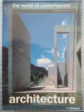 kniha The World of Contemporary Architecture, Ullmann 2007
