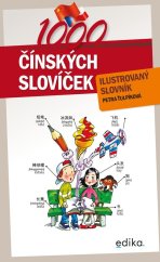 kniha 1000 čínských slovíček Ilustrovaný slovník, Edika 2022