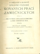 kniha O umělecké a slohově správné výzdobě kovaných prací zámečnických pro potřebu uměleckých zámečníků a žáků odborných škol, I.L. Kober 1924