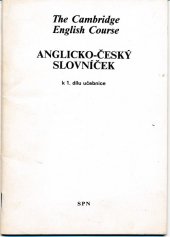 kniha The Cambridge English Course anglicko-český slovníček k 1. dílu učebnice, Státní pedagogické nakladatelství 1990