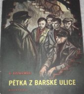 kniha Pětka z Barské ulice, Mladá fronta 1955