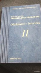 kniha Technologie obklád[á]ní. II, - Obkládání v interiéru, Silikátový svaz 2009