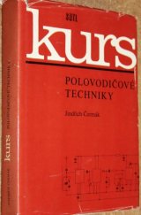 kniha Kurs polovodičové techniky, SNTL 1976