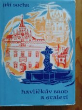 kniha Havlíčkův Brod a staletí, Vysočina 1971