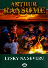 kniha Lysky na severu a jiné příběhy, Toužimský & Moravec 2005