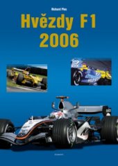 kniha Hvězdy F1 2006, Egmont 2005