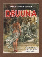 kniha Druuna 2, Crew 2016