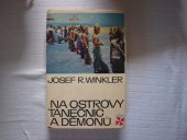 kniha Na ostrovy tanečnic a démonů, Orbis 1970
