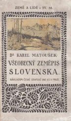 kniha Všeobecný zeměpis Slovenska, Česká grafická Unie 1922