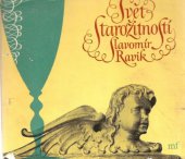 kniha Svět starožitností Vyprávění o hodnotách, které čas nedevalvuje, Mladá fronta 1972