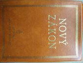 kniha Nový zákon našeho Pána a Spasitele Ježíše Krista nová Bible kralická, Biblion 2000